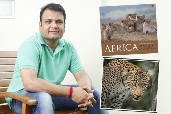Directed by Manis Mundra in his new book in Africa: a photo of the wild is teaching you discipline
