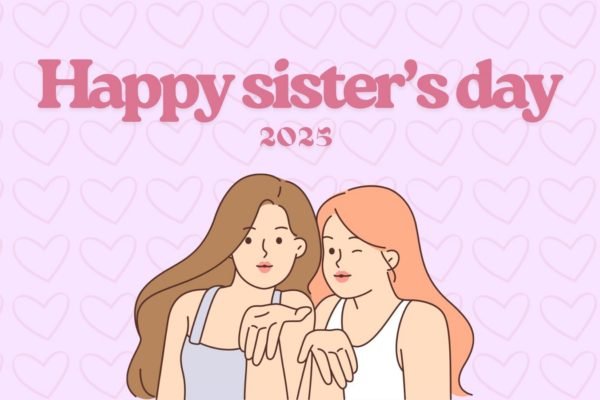 Happy Sister’s Day 2025: 100+ wishes, messages, quotes, images, status to share with your sisters